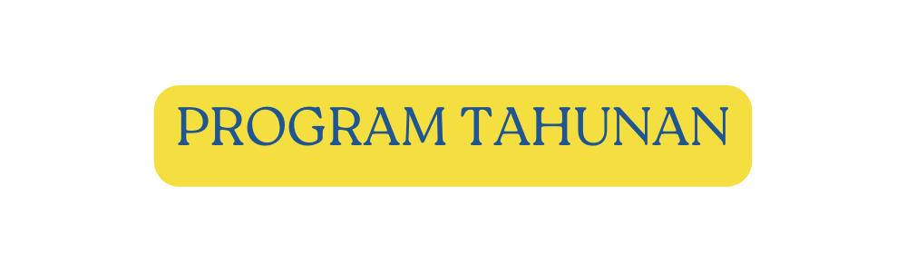 PROGRAM TAHUNAN