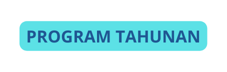 PROGRAM TAHUNAN