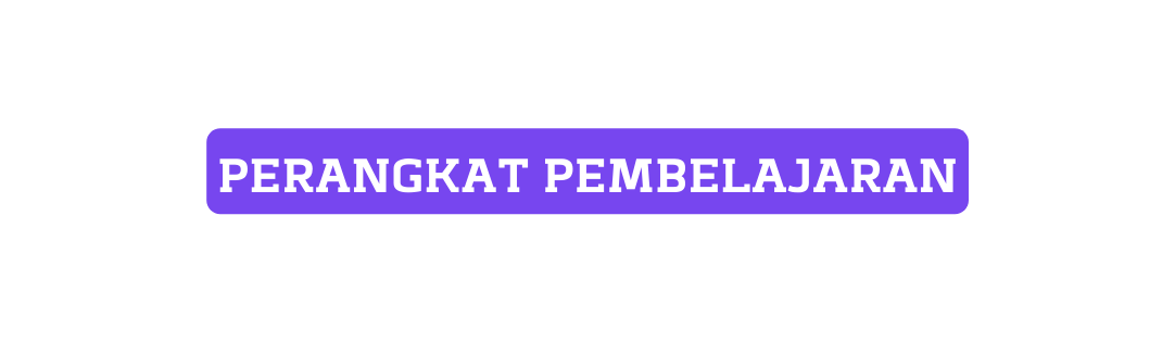 PERANGKAT PEMBELAJARAN